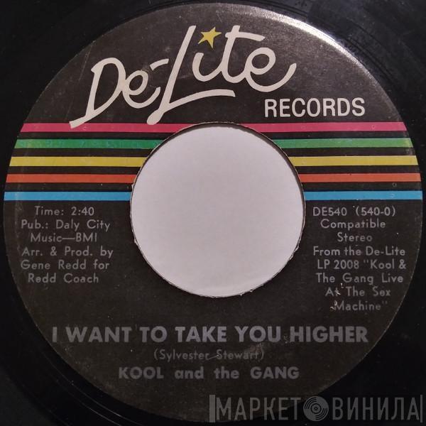 Kool & The Gang - I Want To Take You Higher / Pneumonia