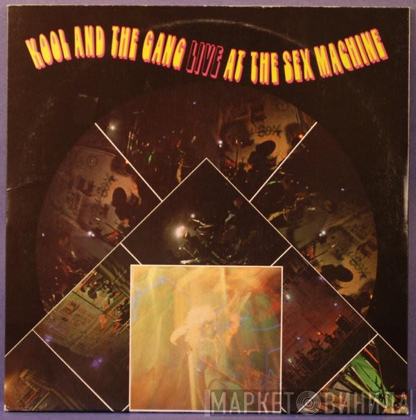 Kool & The Gang - Live At The Sex Machine