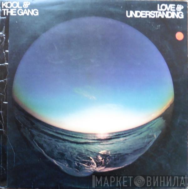 Kool & The Gang - Love & Understanding