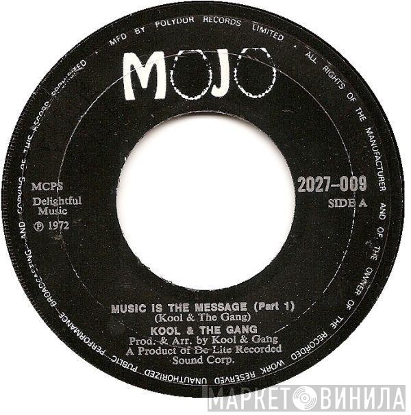 Kool & The Gang - Music Is The Message