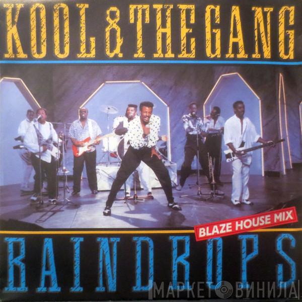  Kool & The Gang  - Raindrops (Blaze House Mix)