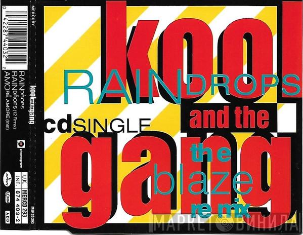  Kool & The Gang  - Raindrops (The Blaze Remix)