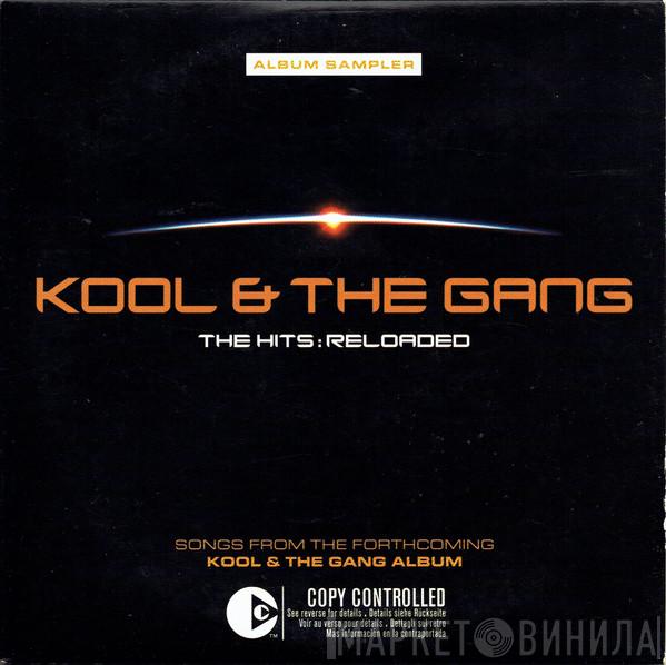 Kool & The Gang - The Hits: Reloaded (Album Sampler)