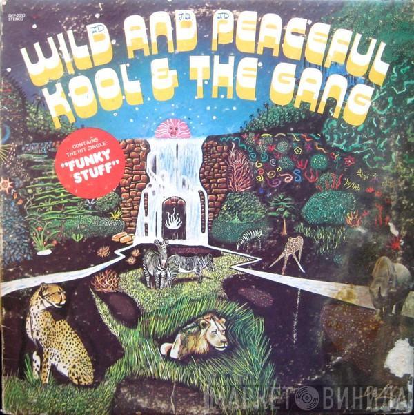 Kool & The Gang - Wild And Peaceful