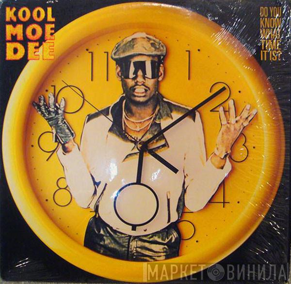 Kool Moe Dee - Do You Know What Time It Is? / I'm Kool Moe Dee