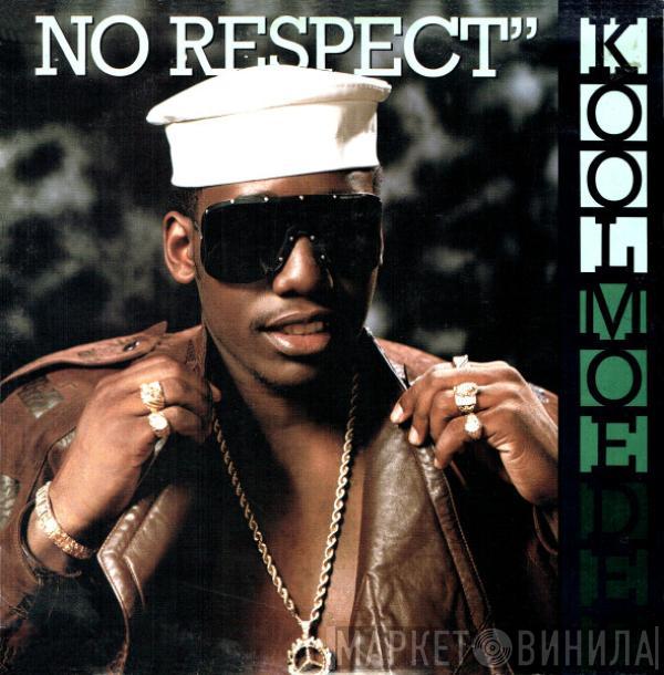  Kool Moe Dee  - No Respect