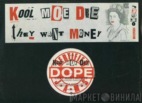 Kool Moe Dee - They Want Money