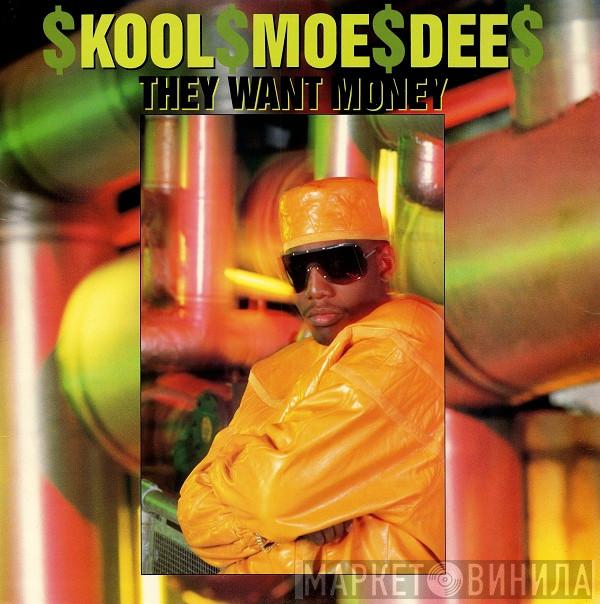  Kool Moe Dee  - They Want Money