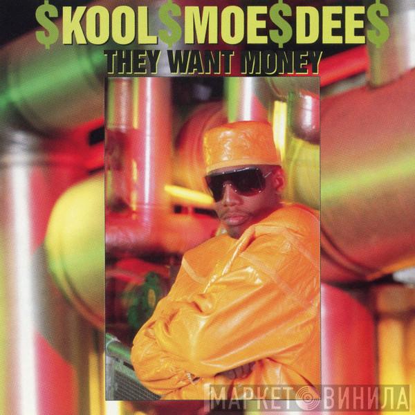  Kool Moe Dee  - They Want Money