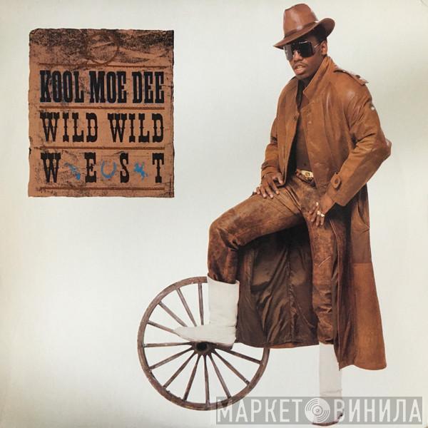  Kool Moe Dee  - Wild, Wild West