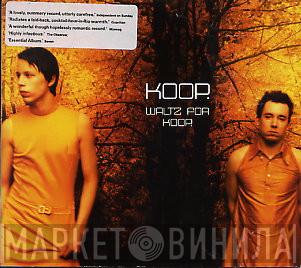  Koop  - Waltz For Koop