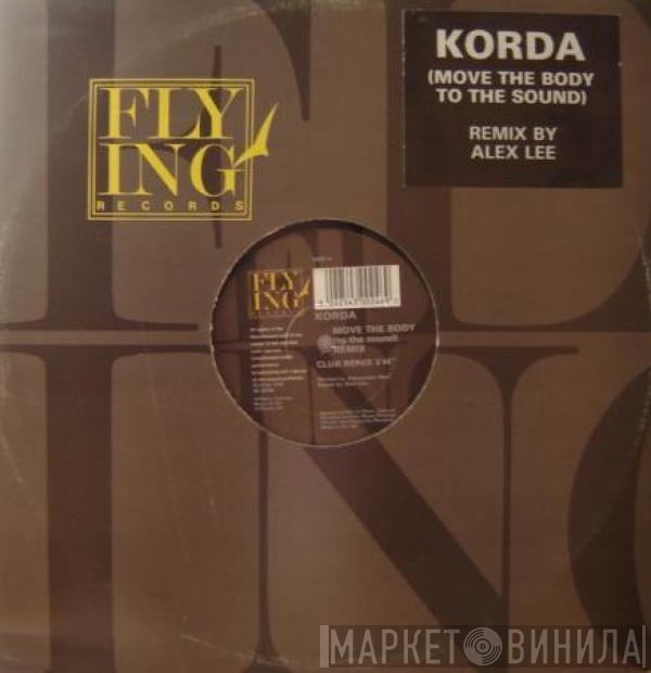  Korda  - Move The Body (To The Sound) (Remix)