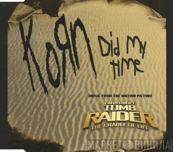 Korn - Did My Time