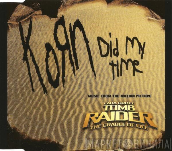 Korn - Did My Time
