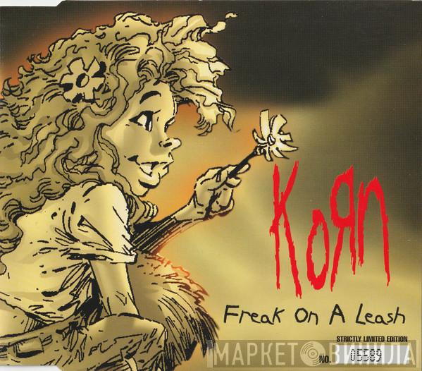  Korn  - Freak On A Leash