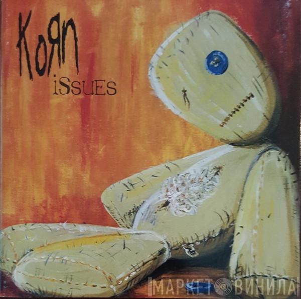  Korn  - Issues