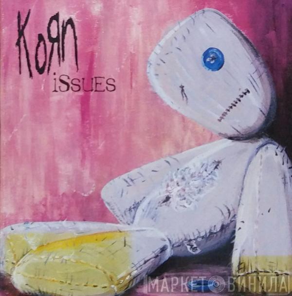  Korn  - Issues