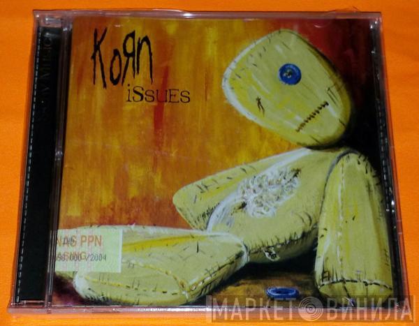  Korn  - Issues