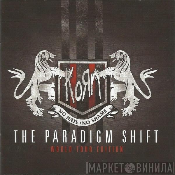  Korn  - The Paradigm Shift (World Tour Edition)