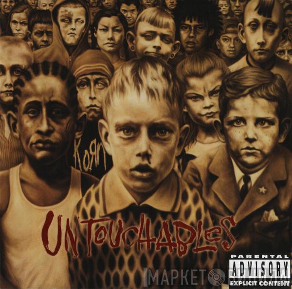  Korn  - Untouchables