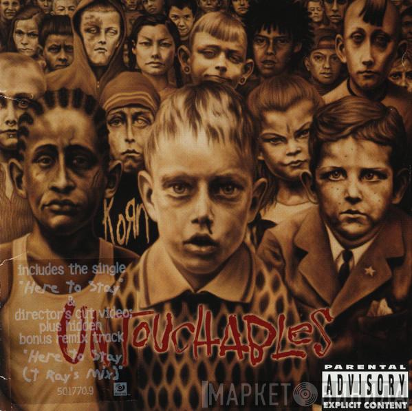  Korn  - Untouchables