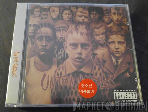  Korn  - Untouchables