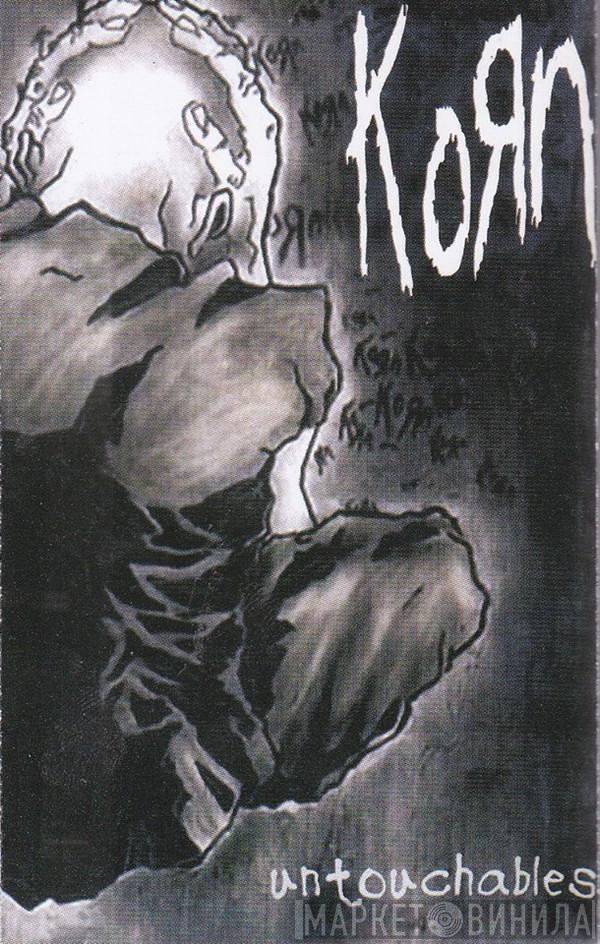  Korn  - Untouchables