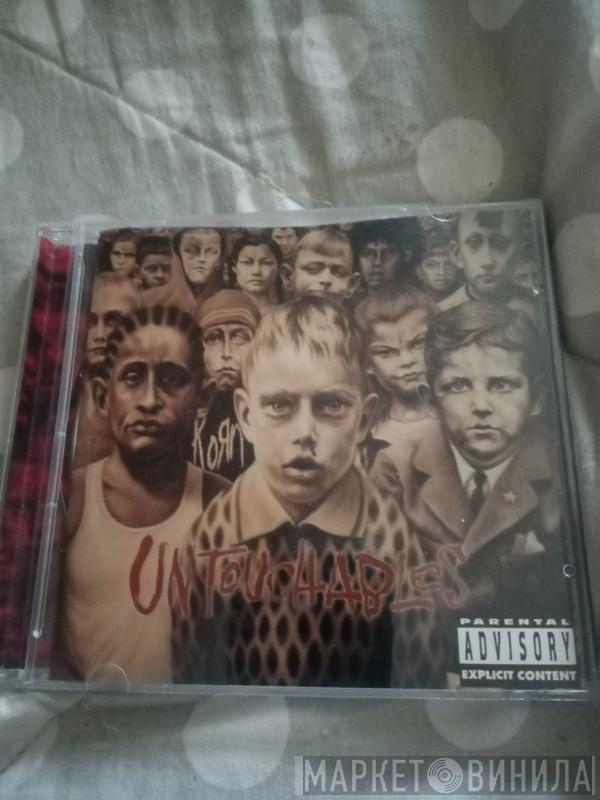  Korn  - Untouchables