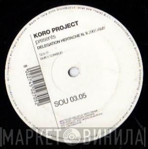 Koro Project - Delegation Hertache N. 9 (2005 Remix)