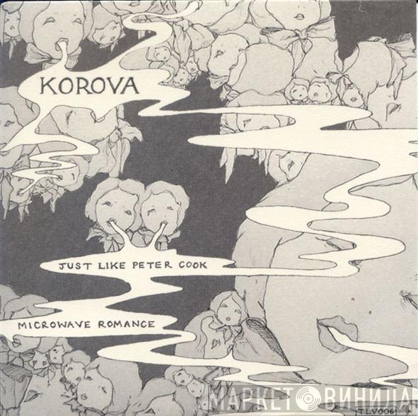 Korova  - Just Like Peter Cook
