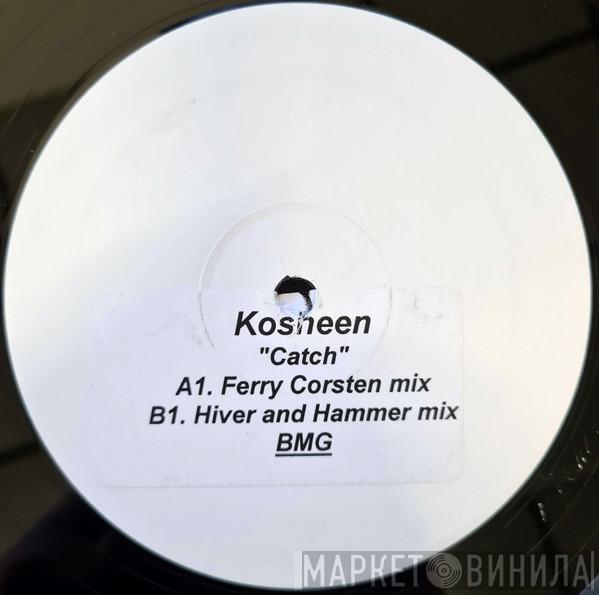  Kosheen  - Catch