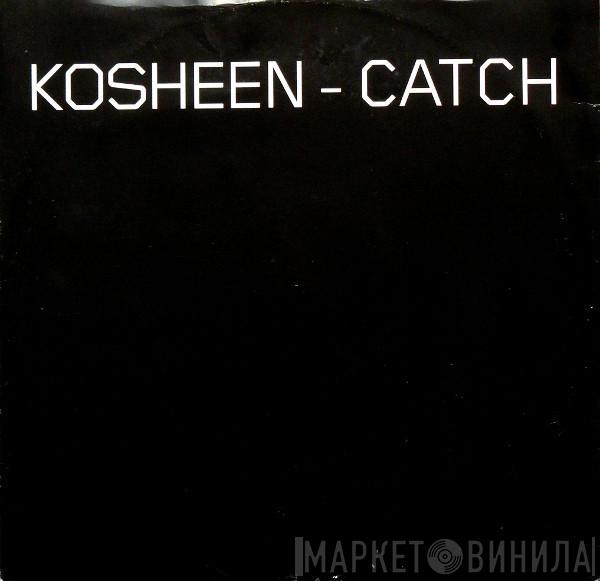 Kosheen - Catch