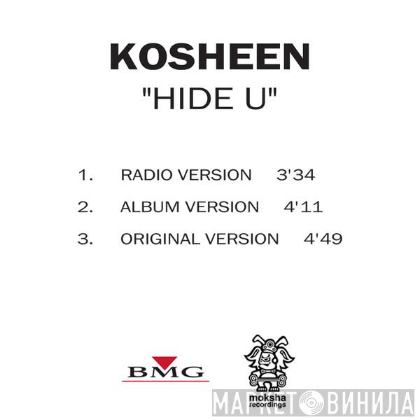  Kosheen  - Hide U