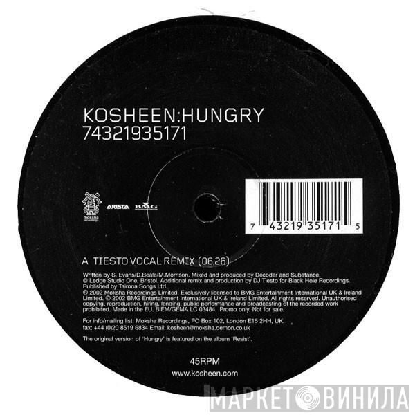  Kosheen  - Hungry