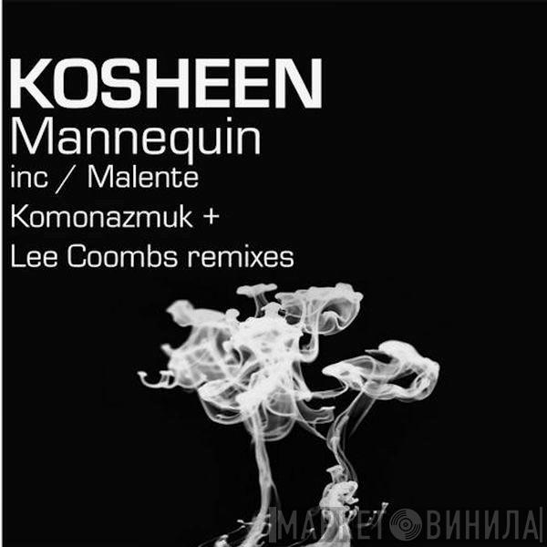  Kosheen  - Mannequin