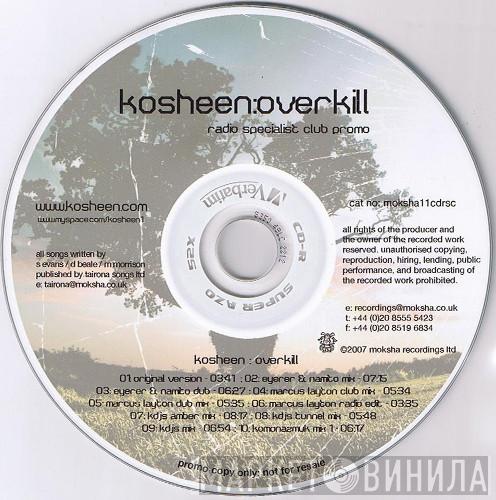  Kosheen  - Overkill : Radio Specialist Club Promo