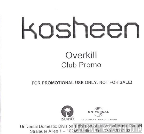  Kosheen  - Overkill (Club Promo)