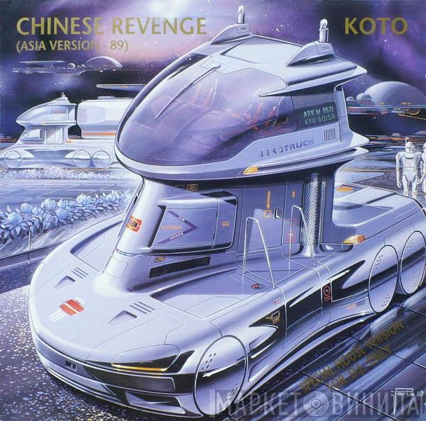 Koto - Chinese Revenge (Asia Version '89)