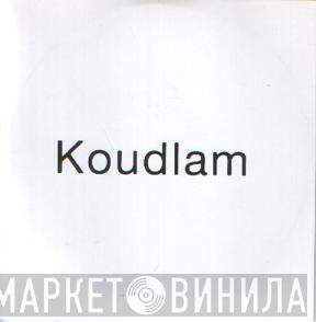  Koudlam  - See You All