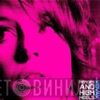 Kovak - Heroes & High Heels