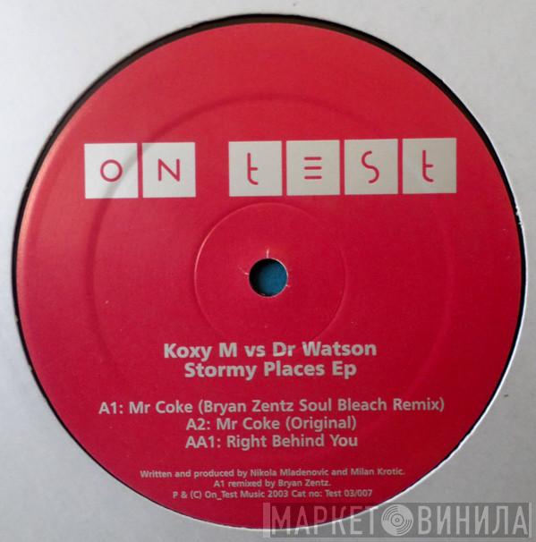 Koxy M, Dr. Watson - Stormy Places EP
