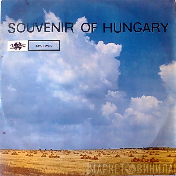 Kozák Gábor József Népi Zenekara, Magyari Imre És Zenekara - Souvenir Of Hungary