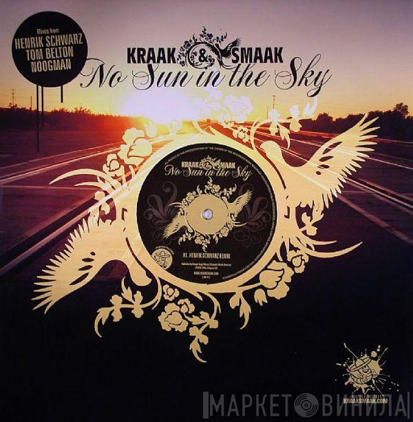 Kraak & Smaak - No Sun In The Sky