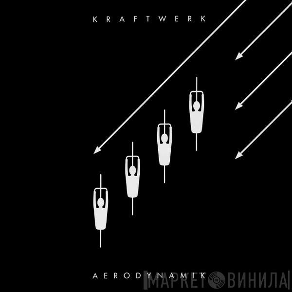  Kraftwerk  - Aerodynamik