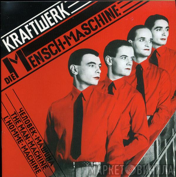  Kraftwerk  - Die Mensch•Maschine