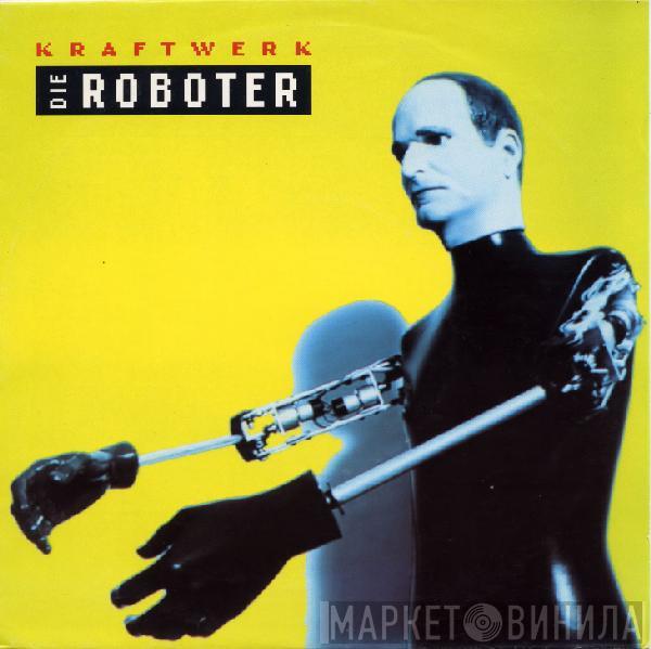  Kraftwerk  - Die Roboter