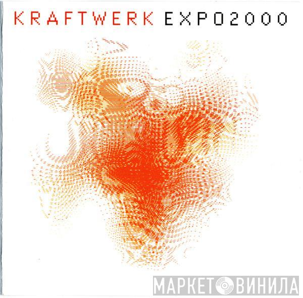  Kraftwerk  - Expo2000