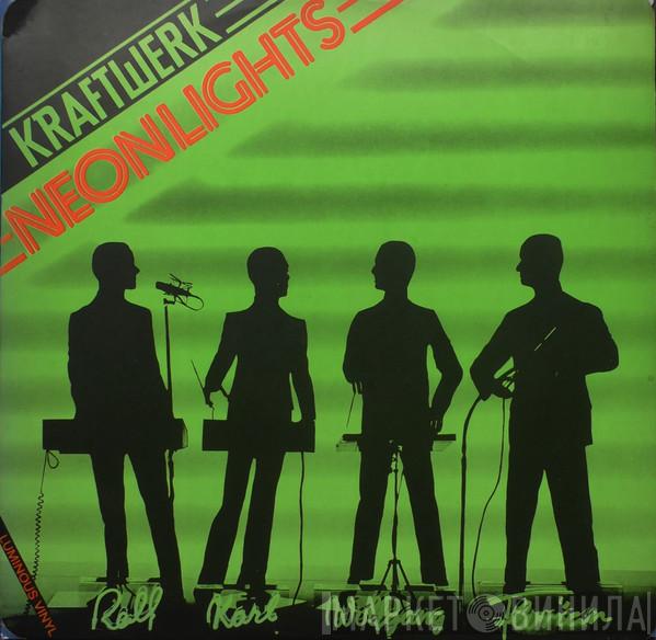 Kraftwerk - Neon Lights