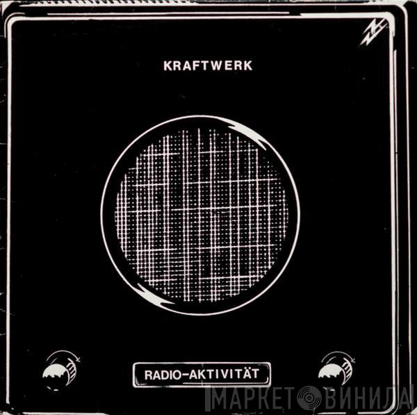  Kraftwerk  - Radio-Aktivität