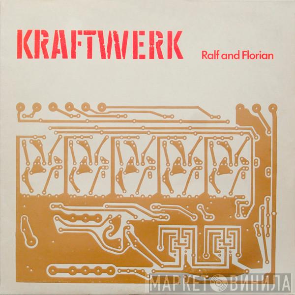 Kraftwerk - Ralf And Florian